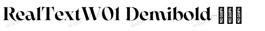 RealTextW01 Demibold字体转换